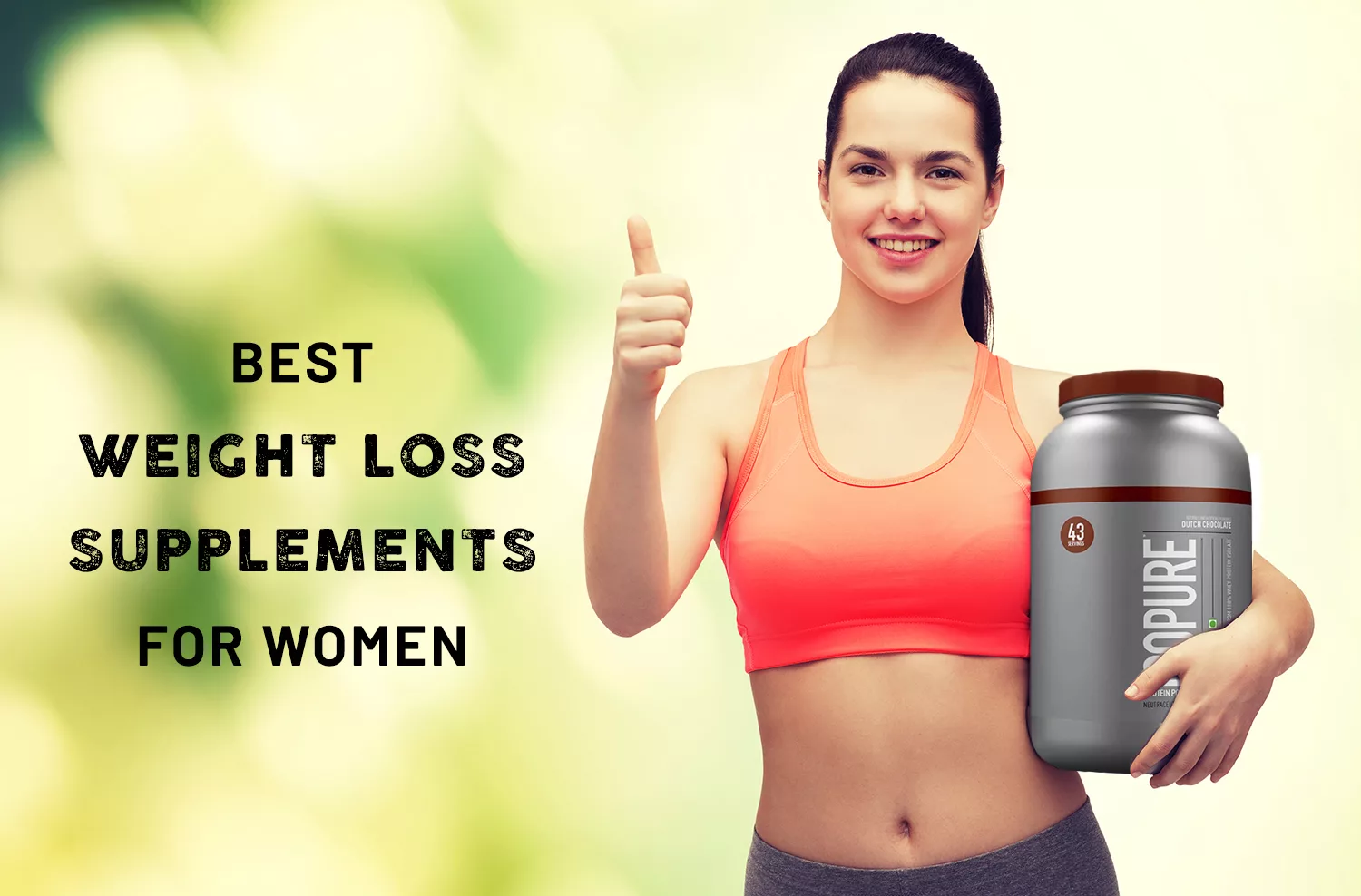 Best Weight Loss Supplements for Women